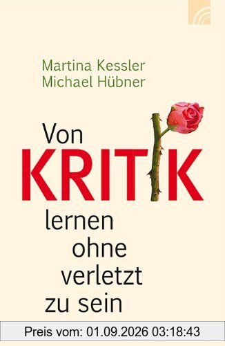 Von Kritik lernen ohne verletzt zu sein