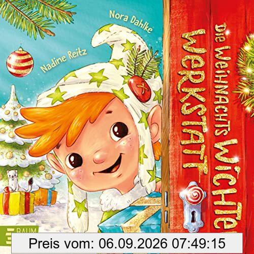 Die Weihnachtswichtelwerkstatt (Pappbilderbuch): Eine süße Mitmachgeschichte, die das Warten auf Weihnachten verschönert