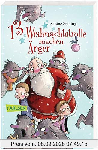13 Weihnachtstrolle machen Ärger