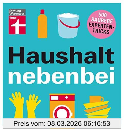 Christian Eigner Haushalt Nebenbei, 500 Saubere Expertentricks