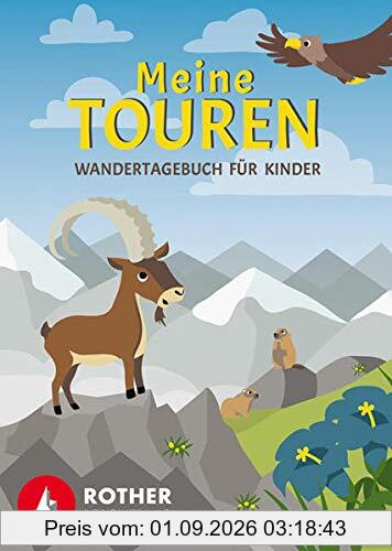 Meine Touren - Wandertagebuch für Kinder