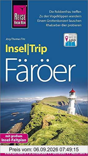 Reise Know-How InselTrip Färöer: Reiseführer mit Insel-Faltplan und kostenloser Web-App
