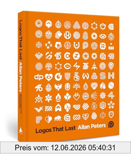 Allan Peters Logos That Last, How To Create Iconic Visual Branding