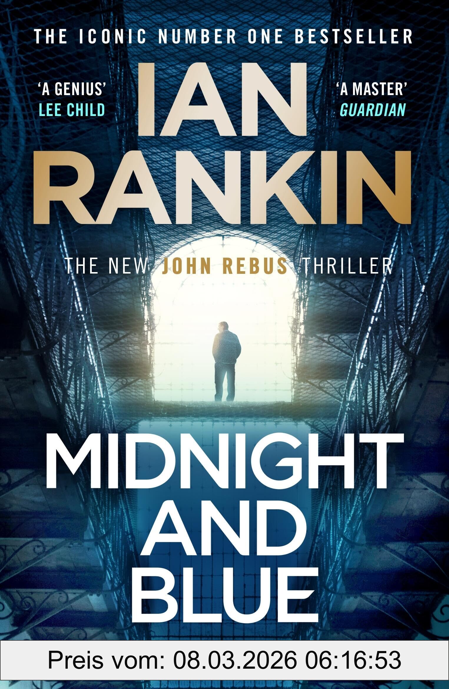 Ian Rankin Midnight And Blue, The Instant Number One Sunday Times Bestseller (A Rebus Novel)