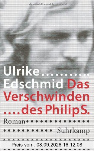 Das Verschwinden des Philip S.: Roman (suhrkamp taschenbuch)