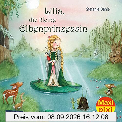 Maxi Pixi 355: Lilia, die kleine Elbenprinzessin (355): Miniaturbuch