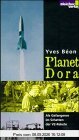 Planet Dora. Als Gefangener im Schatten der V2- Rakete