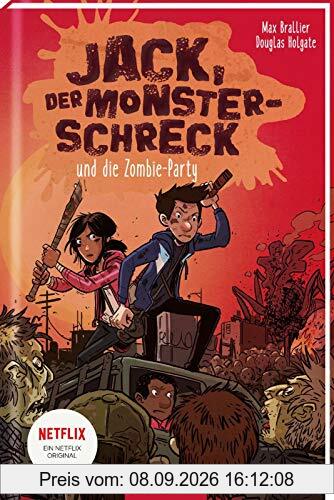Jack, der Monsterschreck, und die Zombie-Party (Jack, der Monsterschreck 2): Ein Netflix-Original