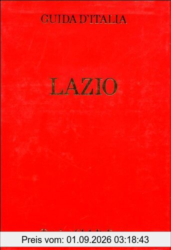 Lazio (non compresa Roma) (Guide rosse)