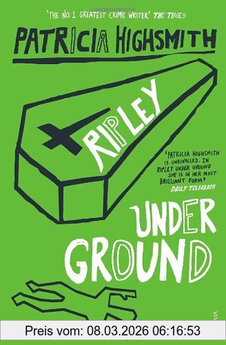 Patricia Highsmith Ripley Under Ground