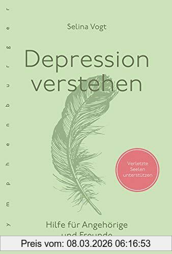 Selina Vogt Depression Verstehen, Hilfe Für Angehörige Und Freunde