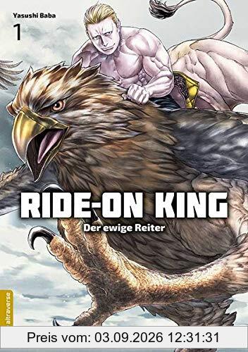 Ride-On King 01: Der ewige Reiter