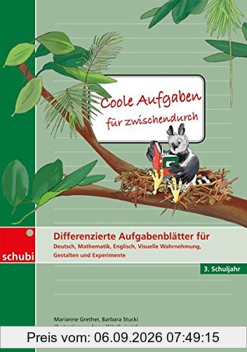 Coole Aufgaben für zwischendurch: 3. Schuljahr