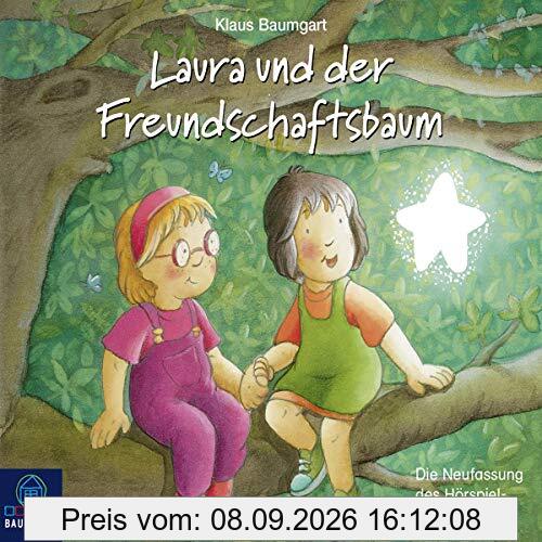 Laura und der Freundschaftsbaum: Hörspiel. . (Lauras Stern - Erstleser, Band 6)