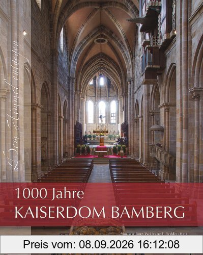 Dem Himmel entgegen: 1000 Jahre Kaiserdom Bamberg