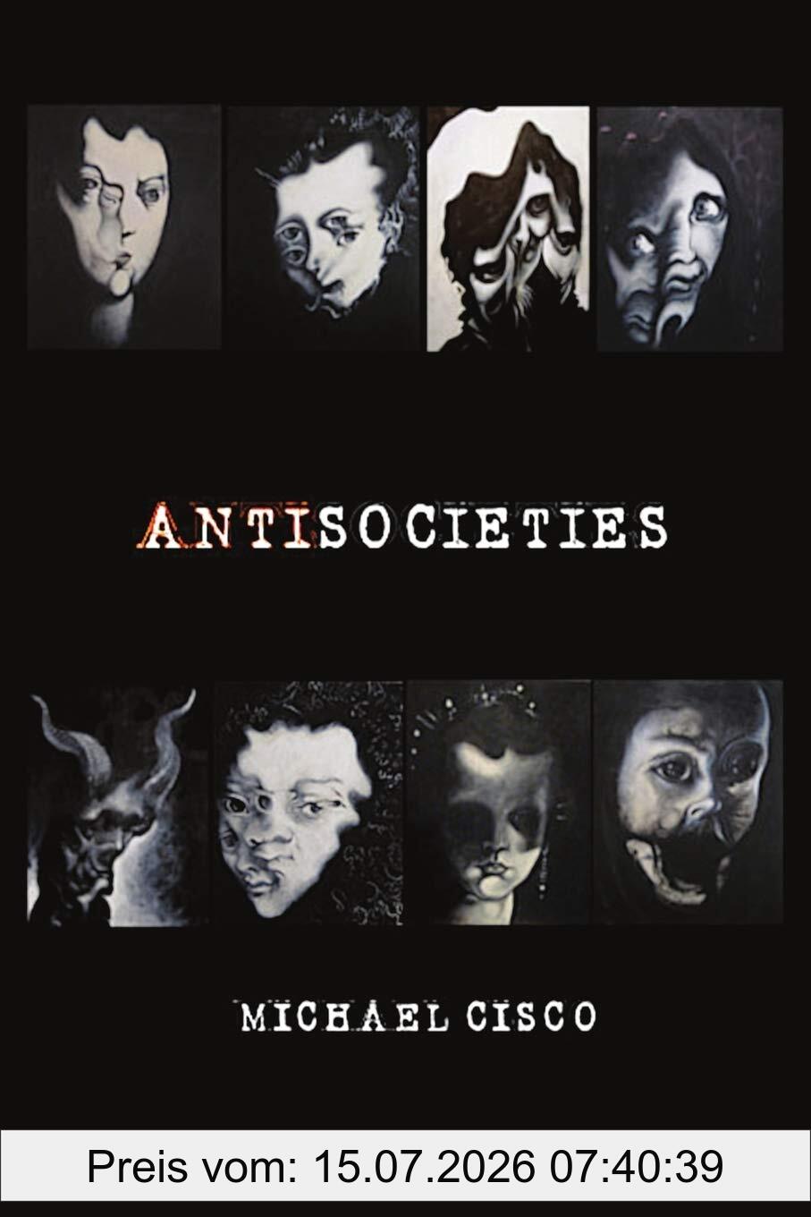 Michael Cisco Antisocieties
