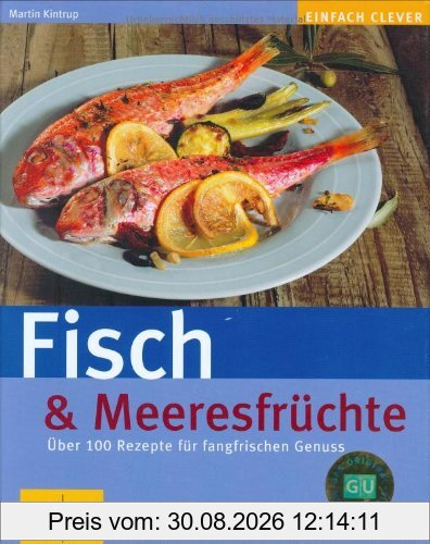 Fisch & Meeresfrüchte (GU einfach clever)