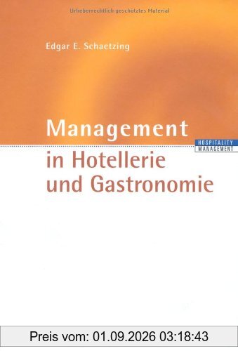 Management in Hotellerie und Gastronomie