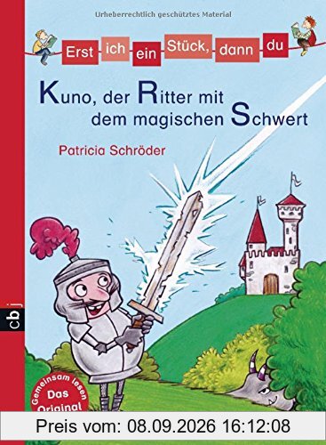 Erst ich ein Stück, dann du - Kuno, der Ritter mit dem magischen Schwert