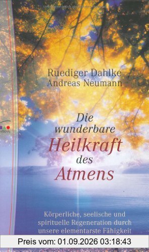 Die wunderbare Heilkraft des Atmens
