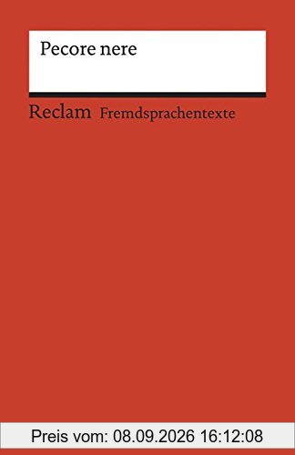 Pecore nere: Racconti. Italienischer Text mit deutschen Worterklärungen. B2 (GER) (Reclams Universal-Bibliothek, Band 19943)