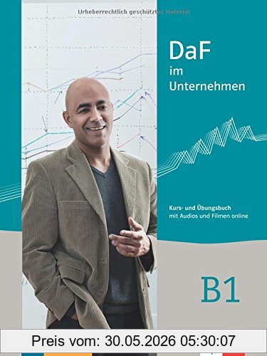 Nadja Fügert DaF Im Unternehmen B1 , Kurs Und Ubungsbuch , Mit Audios Und Filmen Online