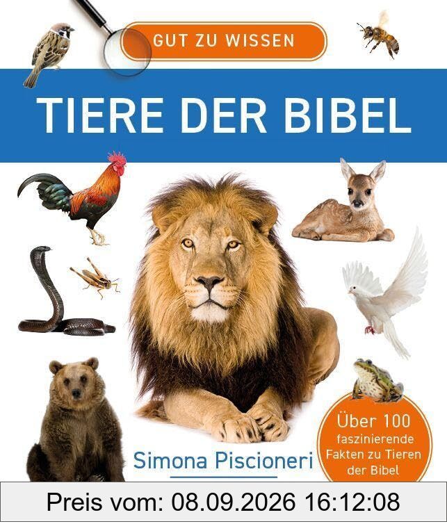 Gut zu wissen – Tiere der Bibel
