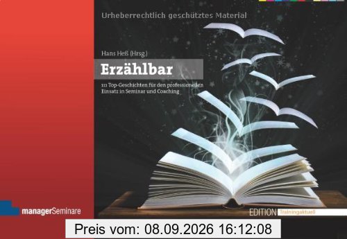 Erzählbar: 111 Top-Geschichten für den professionellen Einsatz in Seminar und Coaching