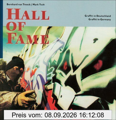 Hall of Fame. Graffiti in Deutschland