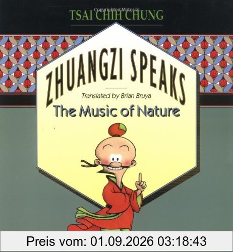 Zhuangzi Speaks: The Music of Nature