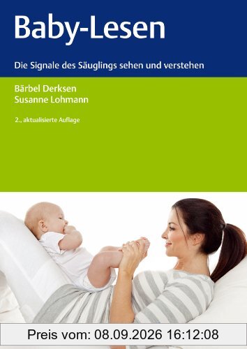 Baby-Lesen: Die Signale des Säuglings sehen und verstehen