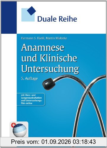 Duale Reihe Anamnese und Klinische Untersuchung (Reihe, DUALE REIHE)