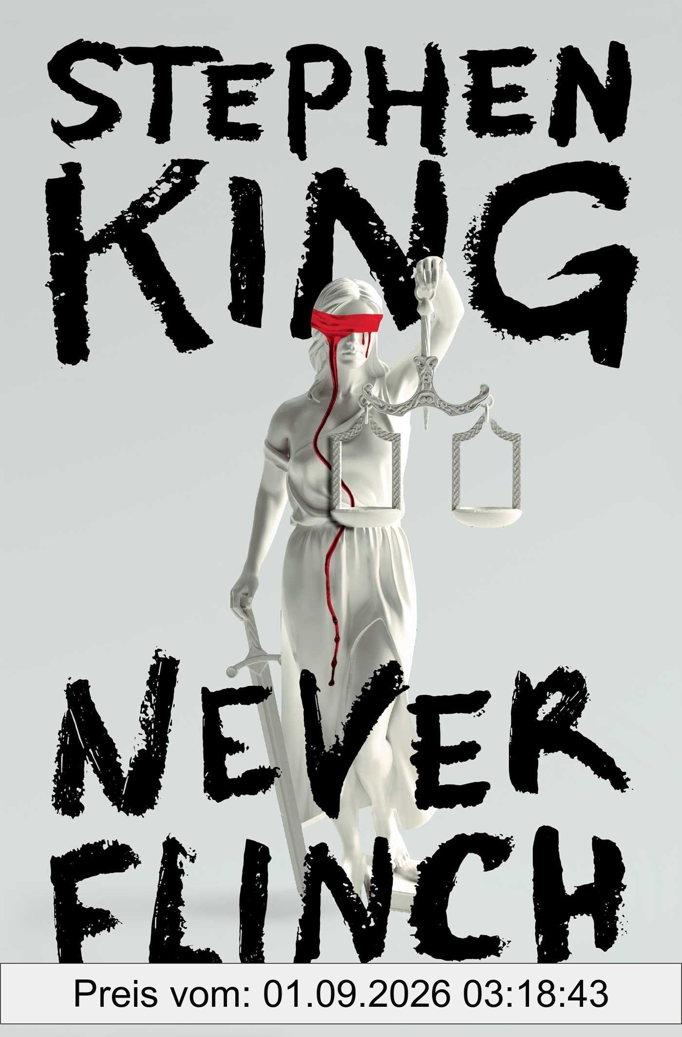 Never Flinch: A Novel