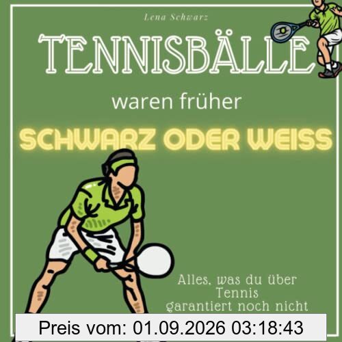 Tennisbälle waren früher schwarz oder weiss: Alles, was du über Tennis garantiert noch nicht wusstest