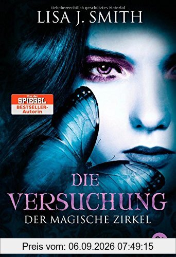 Der magische Zirkel - Die Versuchung: Band 6