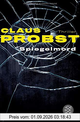 Spiegelmord: Thriller