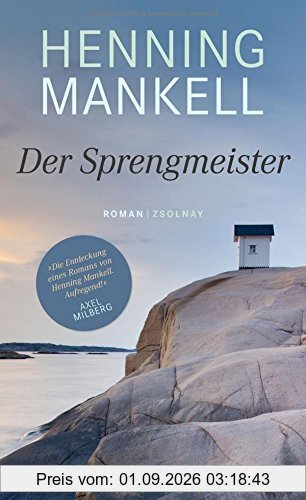Der Sprengmeister: Roman