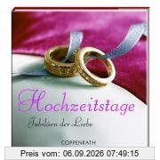 Hochzeitstage. BelLibri: Jubiläen der Liebe