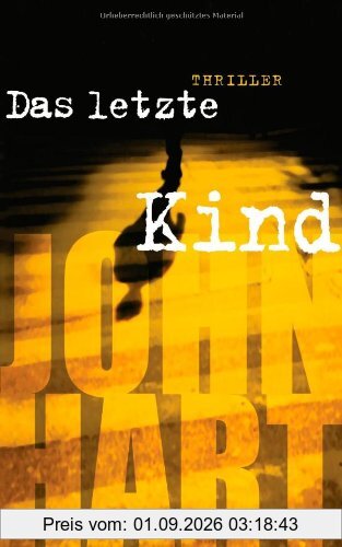 Das letzte Kind: Thriller