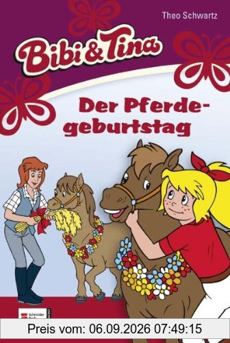 Bibi & Tina, Band 17: Der Pferdegeburtstag (Bibi und Tina)