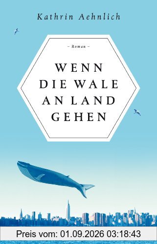 Wenn die Wale an Land gehen