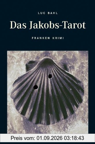 Das Jakobs-Tarot: Franken Kirimi / Mord, Magie und Albrecht Dürer