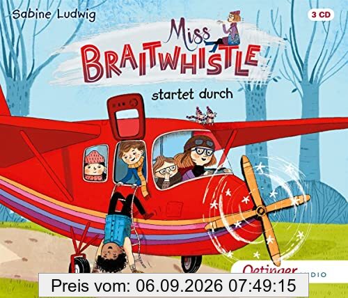 Miss Braitwhistle 6. Miss Braitwhistle startet durch: .
