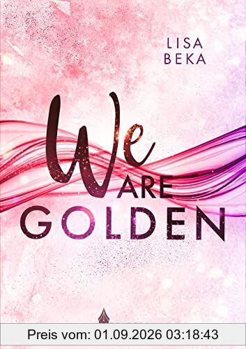 We Are Golden (We Are - Band 2)