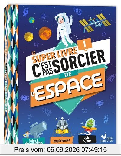 Le Super Livre C'est pas sorcier de l'espace
