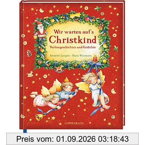 Wir warten auf's Christkind: Vorlesegeschichten und Gedichte