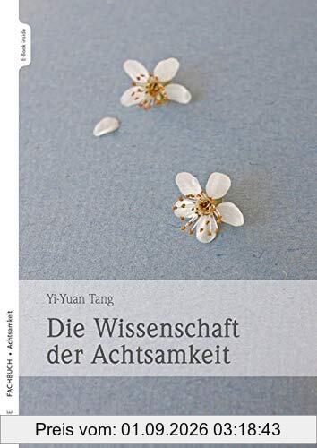 Die Wissenschaft der Achtsamkeit