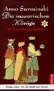 Die masurischen Könige: Weihnachtsgeschichten