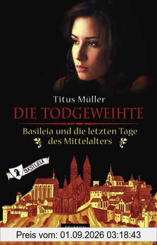 Die Todgeweihte. Basileia und die letzten Tage des Mittelalters