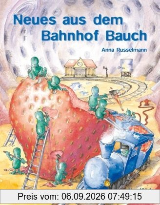 Neues aus dem Bahnhof Bauch